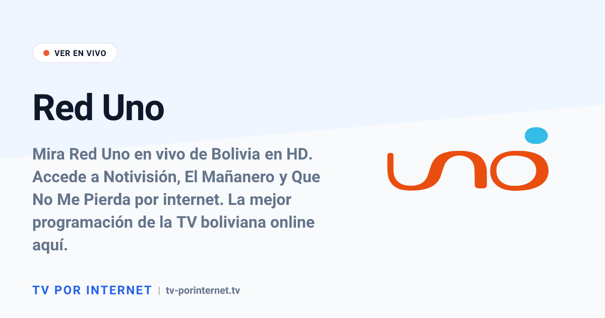 Red Uno en Vivo: Mira la Televisión de Bolivia Online y en HD | TV por ...