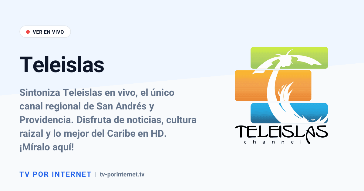 Teleislas Teleislas en vivo: El Corazón del Caribe Colombiano en tu Pantalla | TV ...